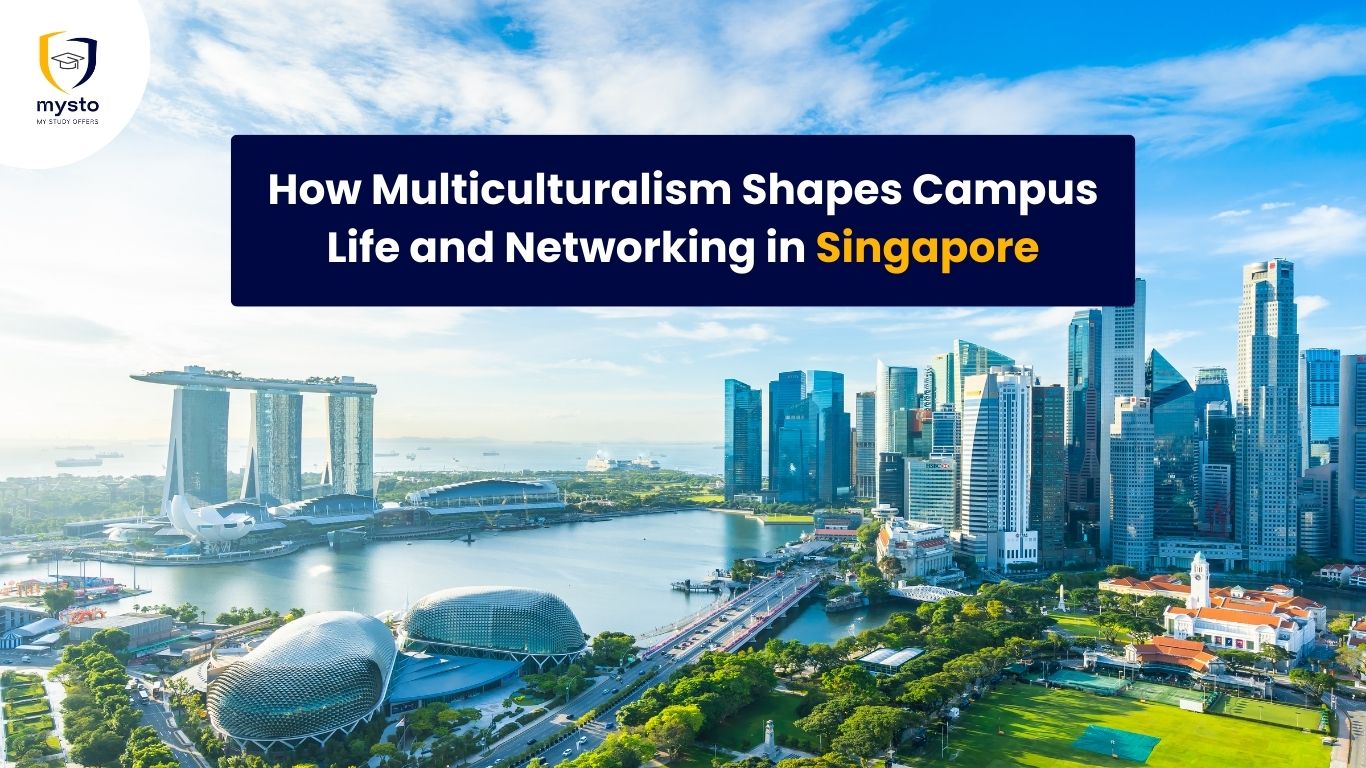 How Multiculturalism Shapes Campus Life and Networking in Singapore